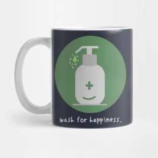 Wash hand for happiness Mug